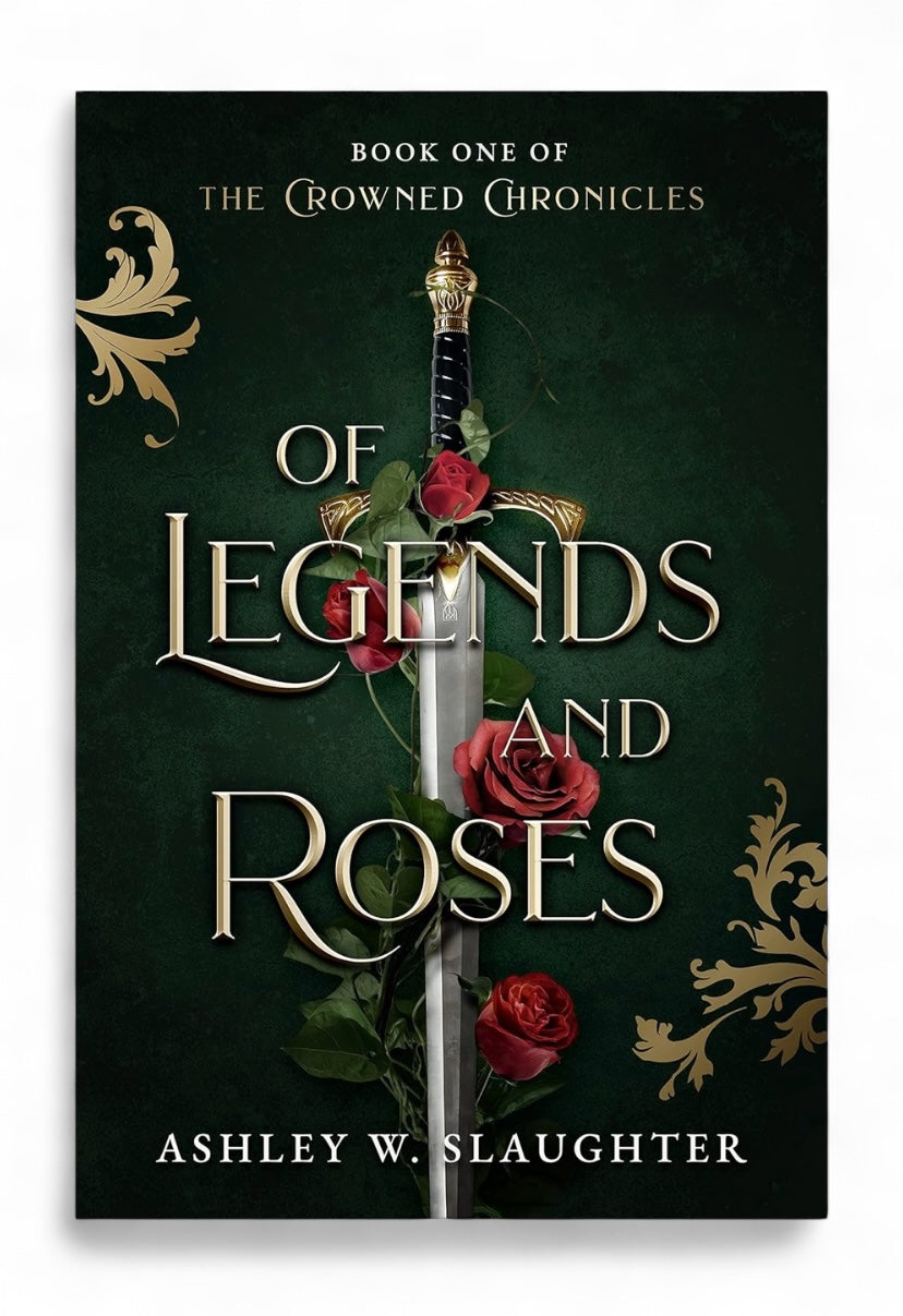 Of Legends and Roses