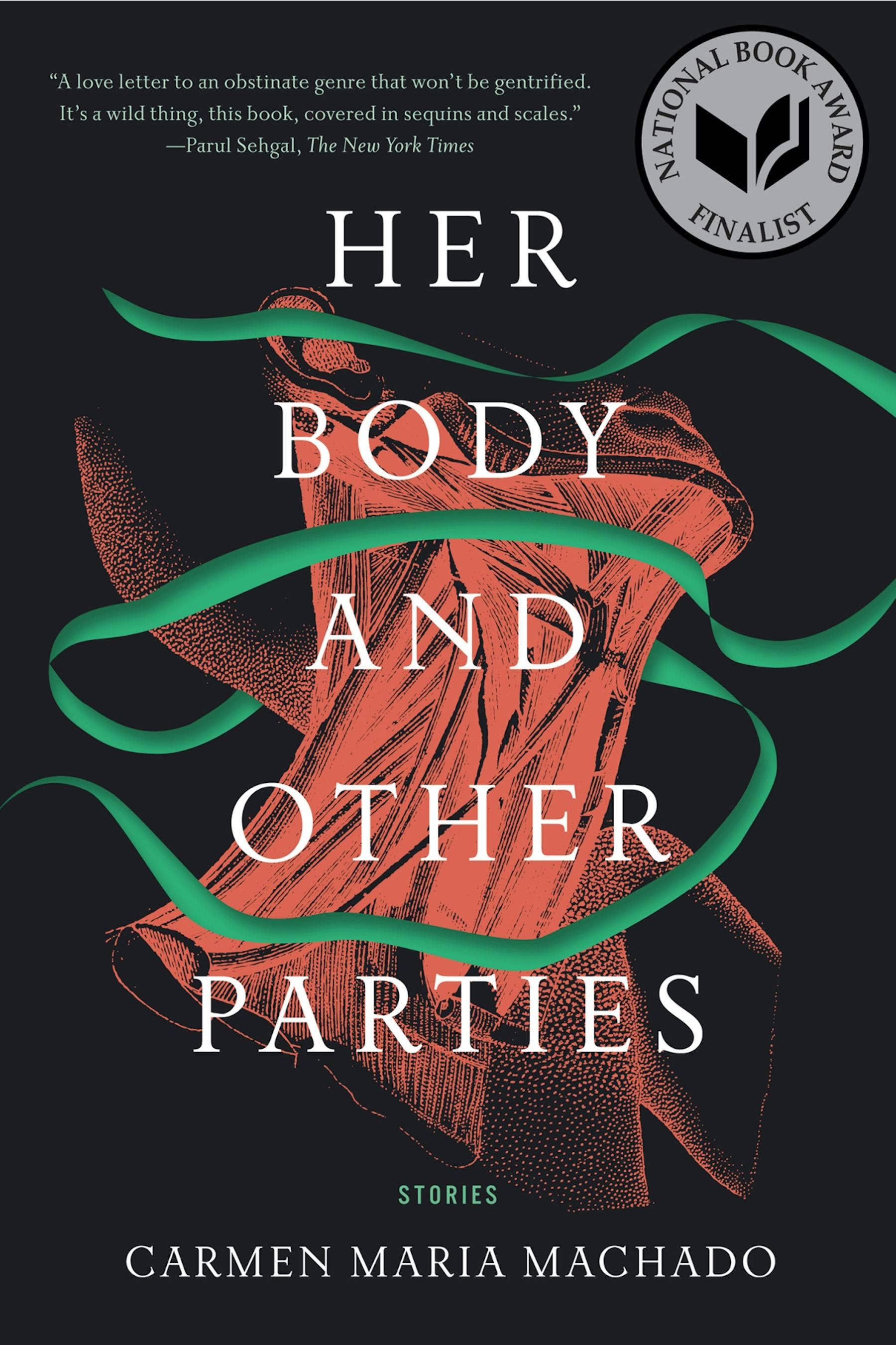Her Body And Other Parties Stories