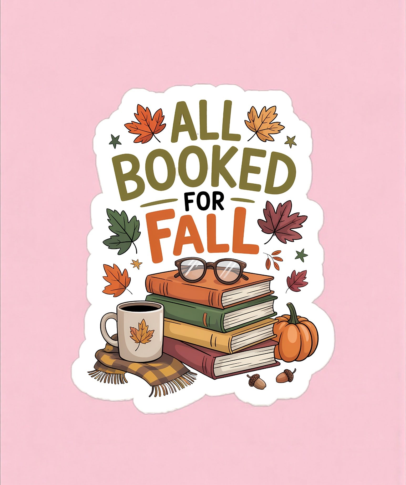All Booked for Fall Sticker