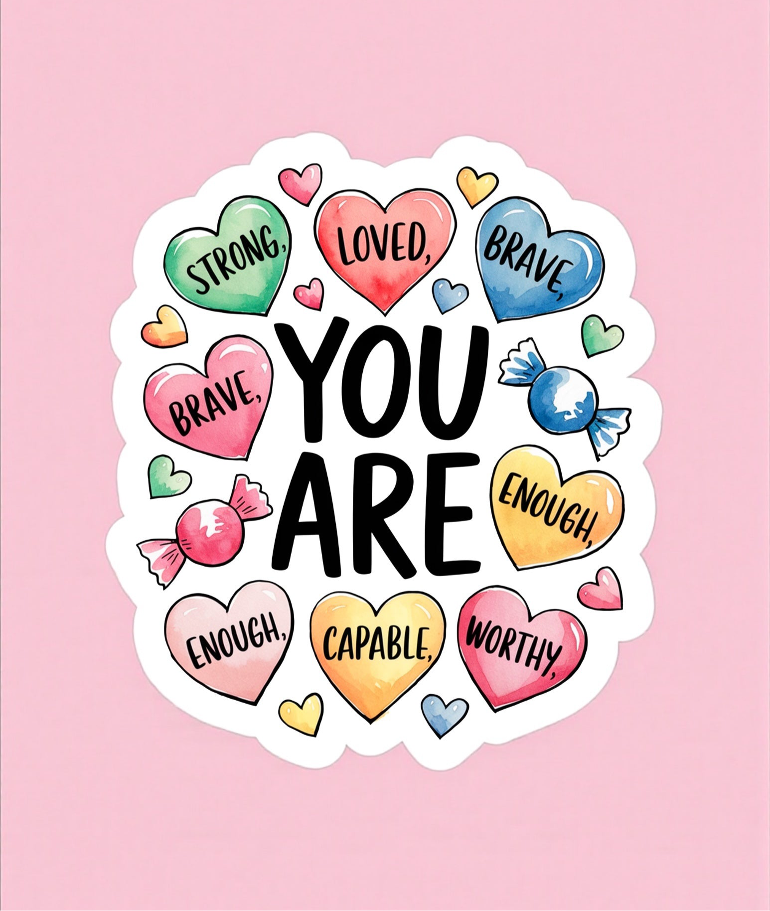 You Are Sticker