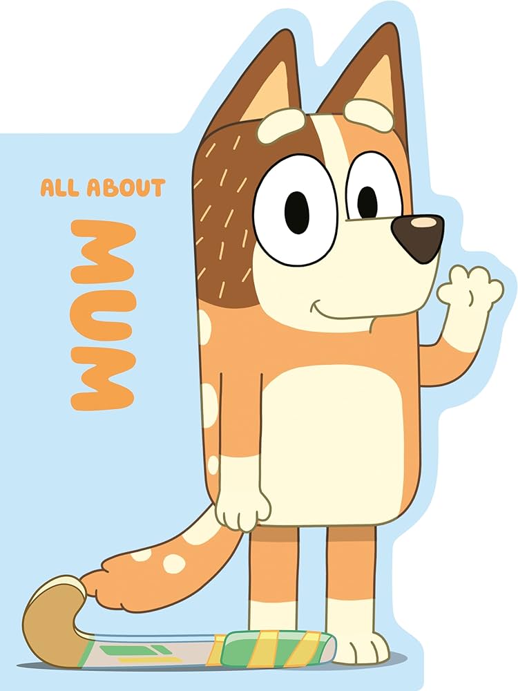 Bluey:All About Mum