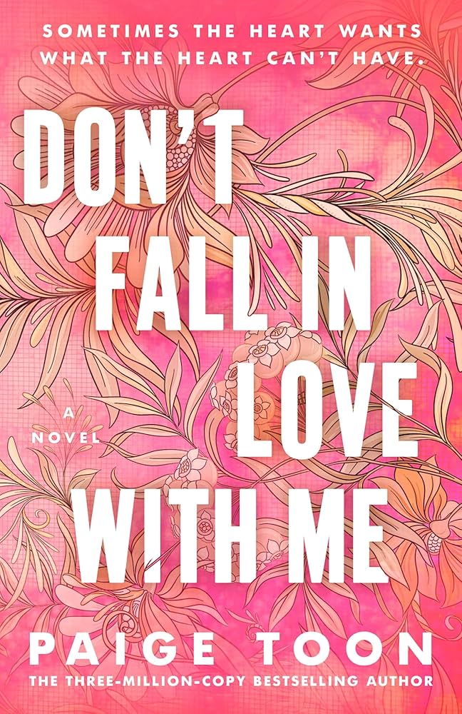 Don’t Fall In Love With Me