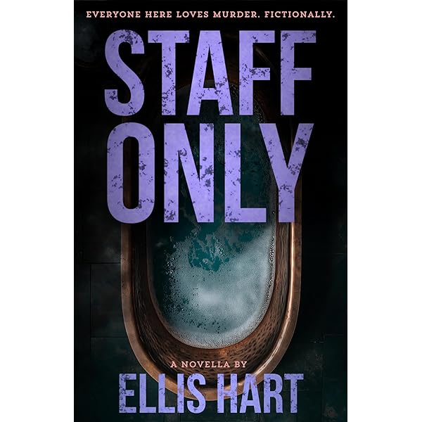 Staff Only (A Novella)
