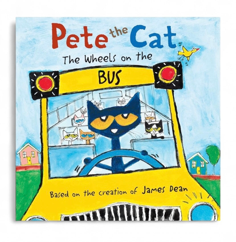 Pete the Cat: The Wheels on the Bus
