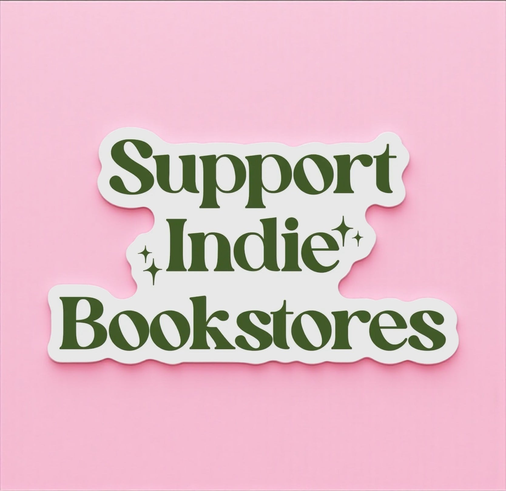 Support Indie Bookstores Sticker